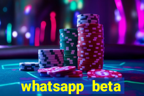 whatsapp beta 3.3.10 baixar